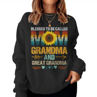 Blessed To Be Called Mom Grandma Great Grandma Mothers Day Women Crewneck Graphic Sweatshirt - Seseable