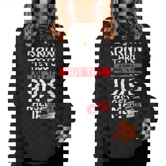 Born In The 80S But The 90S Raised Me - Birth Women Sweatshirt | Mazezy