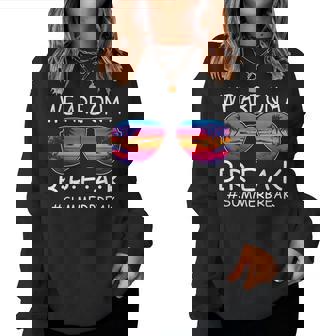 We Are On A Break Teacher Glasses Summer Break Hello Summer Women Sweatshirt | Mazezy