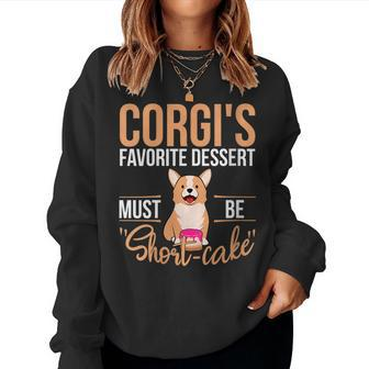 Short-Cake Dessert Corgi Dog For Corgi Owner Women Sweatshirt | Mazezy