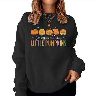 Caring For The Cutest Little Pumpkins Nicu Nurse Halloween Women Sweatshirt | Mazezy DE