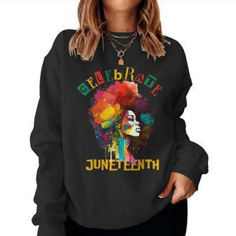Celebrate Junenth Women African Black History Month Women Crewneck Graphic Sweatshirt - Seseable