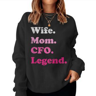Cfo Or Chief Financial Officer For Mom Wife For Mother's Day Women Sweatshirt | Mazezy
