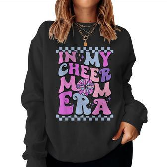 In My Cheer Mom Era Trendy Cheerleading Football Mom Life Women Sweatshirt | Mazezy
