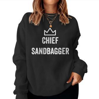 Chief Sandbagger Golf Meme Bjj Chess Sandbag Women Sweatshirt | Mazezy