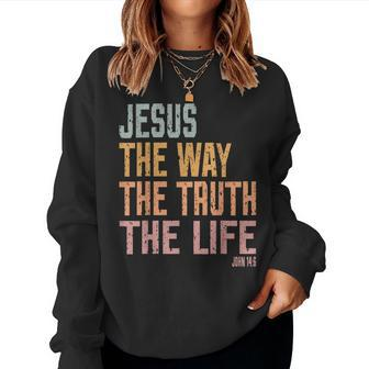 Christian T Women Men Kids Jesus The Way Truth Life Women Crewneck Graphic Sweatshirt - Monsterry CA
