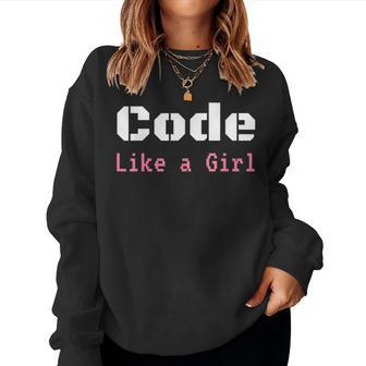 Code Like A Girl Programming Computer Science Women Sweatshirt | Mazezy DE