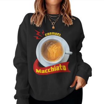 Coffee Lover Caramel Macchiato Blm Fist Women Sweatshirt | Mazezy