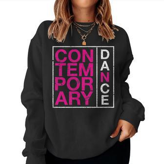 Contemporary Dance For Modern Dancers And Teachers Women Sweatshirt | Mazezy