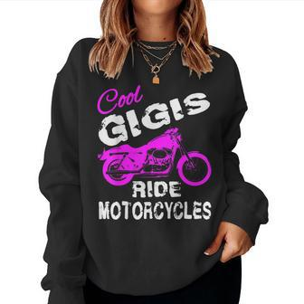Cool Grandma Nana Gigi Rides Motorcycle Women Sweatshirt | Mazezy