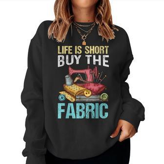Cool Quilting For Women Grandma Sewing Quilter Sewer Fabric Women Sweatshirt | Mazezy