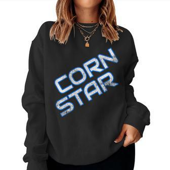 Corn Star Funny Dad Son Wife Cornhole  Bar Beer Toss Women Crewneck Graphic Sweatshirt