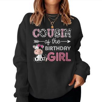 Cousin Of The Birthday Girl Farm Cow Cousin Matching Family Women Sweatshirt - Seseable