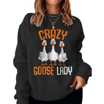 Crazy Goose Lady Goose Girl Duck Lover Women Sweatshirt | Mazezy