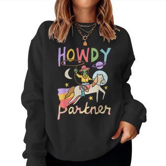 Cute Alien Cowboy Ufo Howdy Partner Cowgirl Western Country Women Sweatshirt - Seseable