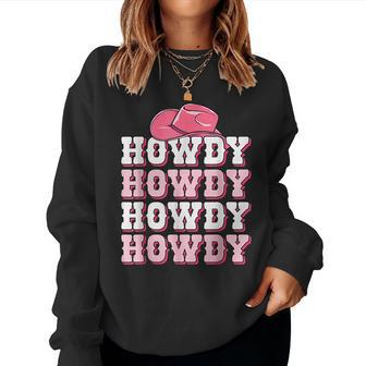 Cute Howdy Western Country Cowgirl Texas Rodeo Women Girls Texas s And Merchandise Women Sweatshirt | Mazezy