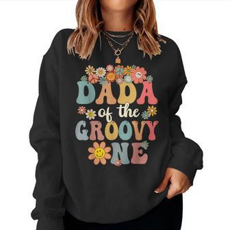 Dada Of Groovy One Matching Family First Birthday Party Women Sweatshirt - Seseable