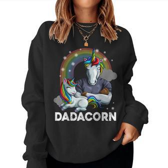 Dadacorn Dad Muscle Unicorn Dad Daughter Fathers Day For Dad Women Sweatshirt | Mazezy