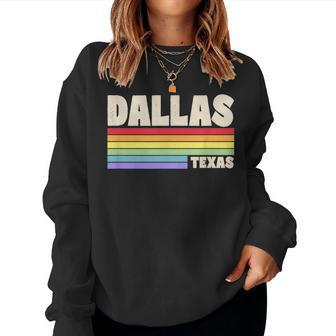 Dallas Texas Pride Rainbow Flag Gay Pride Merch Queer City Women Sweatshirt | Mazezy