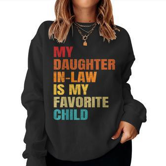 My Daughter In Law Is My Favorite Child Mother-In-Law Day Women Sweatshirt | Mazezy DE