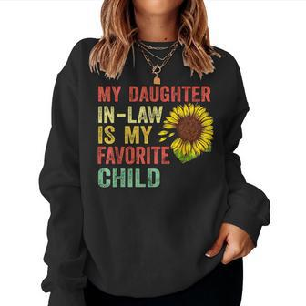 My Daughter In Law Is My Favorite Child Vintage Sunflower Women Sweatshirt | Mazezy