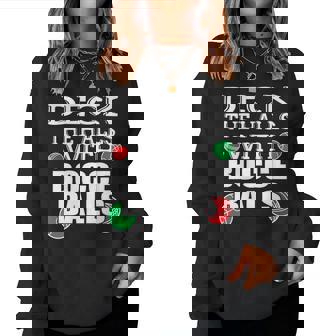 Deck The Halls With Bocce Balls Italian Christmas T Women Sweatshirt | Mazezy