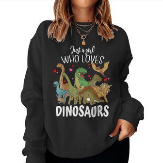 Dinosaur Just A Girl Who Loves Dinosaurs T-Rex Brachiosaurus Women Sweatshirt - Seseable