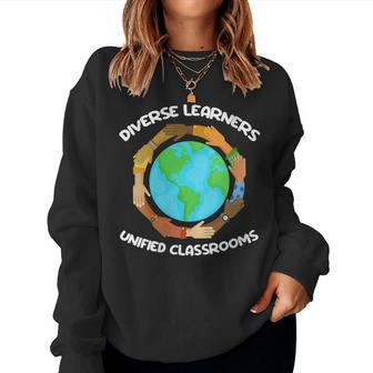 Diverse Learners Unified Classrooms Autism Sped Teacher Women Sweatshirt - Monsterry