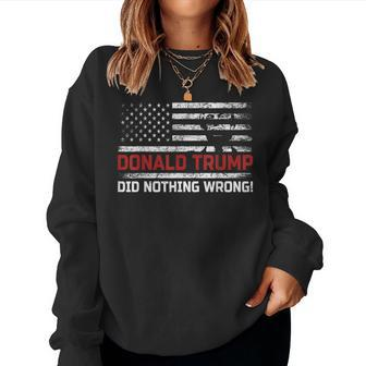 Donald Trump Did Nothing Wrong Us Flag Vintage Women Sweatshirt - Monsterry DE