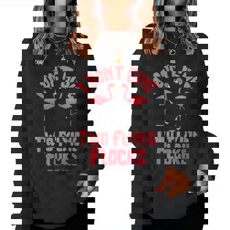 I Dont Give Two Flying Flocks Flamingo Sweatshirt | Mazezy