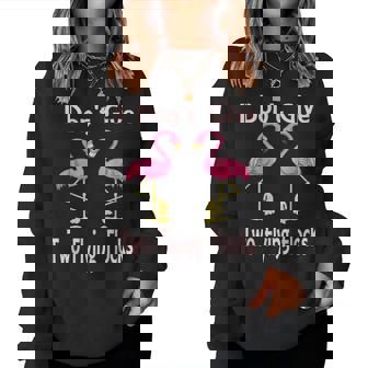 I Dont Give Two Flying Flocks Pink Flamingo Women Sweatshirt | Mazezy