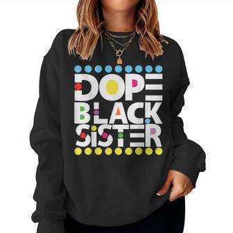 Dope Black Junenth 1865 Dope Black Sister Sweatshirt | Mazezy