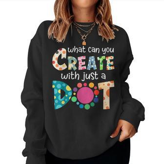 The Dot Day Rainbow What Can You Create With Just A Do Women Sweatshirt - Seseable