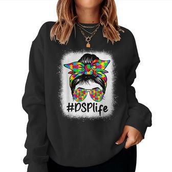 Dsp Direct Support Staff Messy Bun Autism Awareness Women Sweatshirt - Seseable