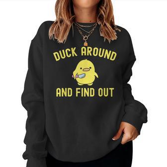 Duck Around And Find Out Knife Duck Women Sweatshirt - Seseable