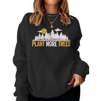 Earth Day - Plant More Trees Tree Hugger Women Crewneck Graphic Sweatshirt - Thegiftio UK
