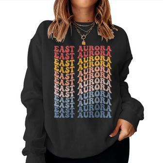 East Aurora City Groovy Retro Women Sweatshirt | Mazezy