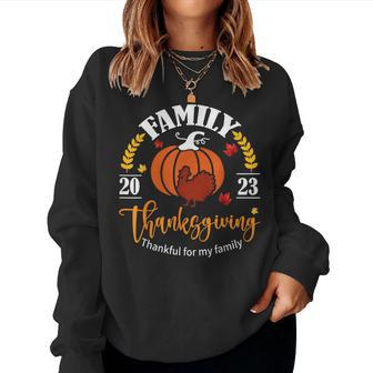 Family Thanksgiving Day 2023 Matching Thankful Autumn Fall Women Sweatshirt | Mazezy