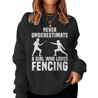 Fencing Parry Girl Loves Fencing Game Never Underestimate Women Sweatshirt - Seseable