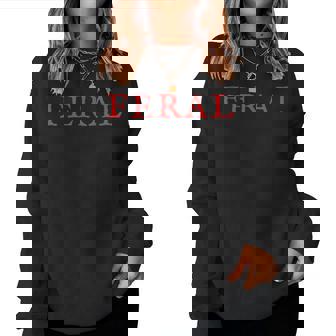 Feral Girl Summer Rap Trap Red Paint The Town Women Sweatshirt | Seseable UK