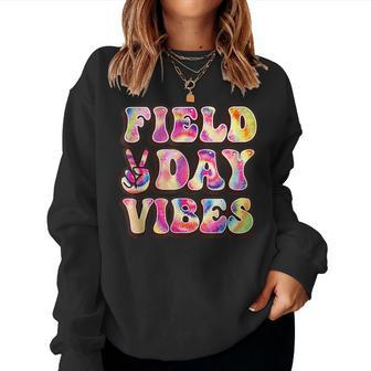 Field Day Vibes Tie Dye Happy Last Day Of School Teacher Women Sweatshirt | Mazezy
