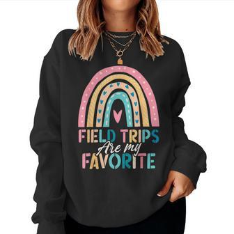 Field Trips Are My Favorite School Field Trip Rainbow Women Sweatshirt - Seseable