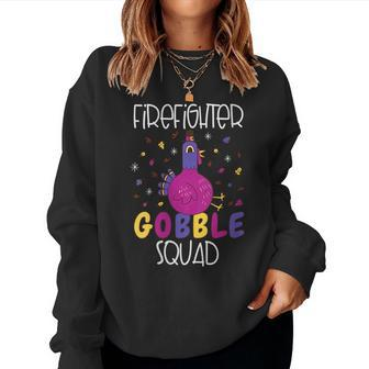 Firefighter Squad Gobble Thanksgiving Turkey Matching Women Sweatshirt | Mazezy