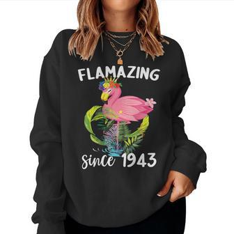 Flamazing Since 1943 Birthday Celebration Flamingo Party Women Sweatshirt | Mazezy
