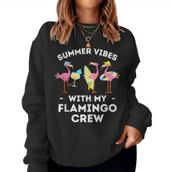 Flamingos Summer Vibes With My Flamingo Crew Women Sweatshirt | Mazezy