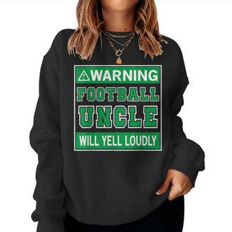 Football Uncle -Best Christmas For Uncle Women Sweatshirt | Mazezy