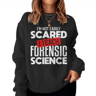 Forensic Science Teacher Teaching For Instructor Women Sweatshirt | Mazezy