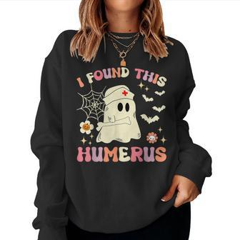 I Found This Humerus Ghost Nurse Groovy Halloween Women Sweatshirt - Thegiftio UK