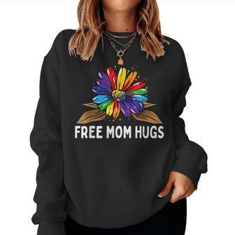 Free Mom Hugs Gay Pride Lgbt Rainbow Sunflower Flower Hippie Women Sweatshirt | Mazezy