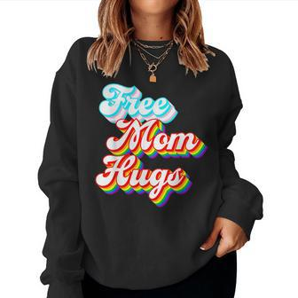 Free Mom Hugs - Lgbtq Trans Rainbow Pride Women Crewneck Graphic Sweatshirt - Seseable